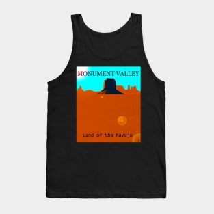 Land of the Navajo Monument Valley Arizona Tank Top